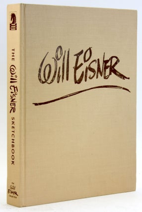 Item #5633 The Will Eisner Sketchbook - New Edition. Will Eisner