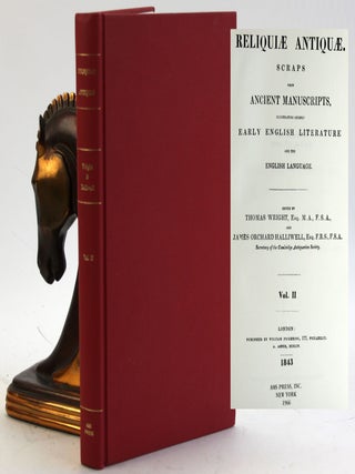 Item #5650 RELIQUIAE ANTIQUAE: Scraps from Ancient Manuscripts, Illustrating Chiefly Early...