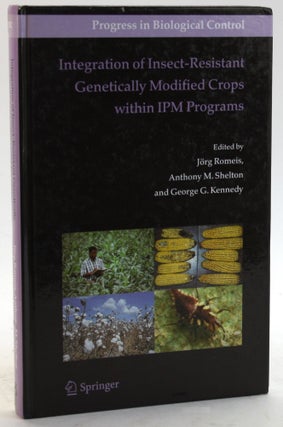 Item #5651 Integration of Insect-Resistant Genetically Modified Crops within IPM Programs...