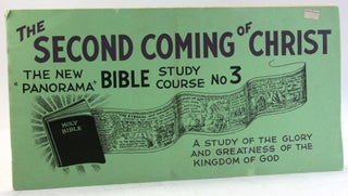 Item #5718 THE SECOND COMING OF CHRIST: A Study of the Glory and Greatness of the Kingdom of God....