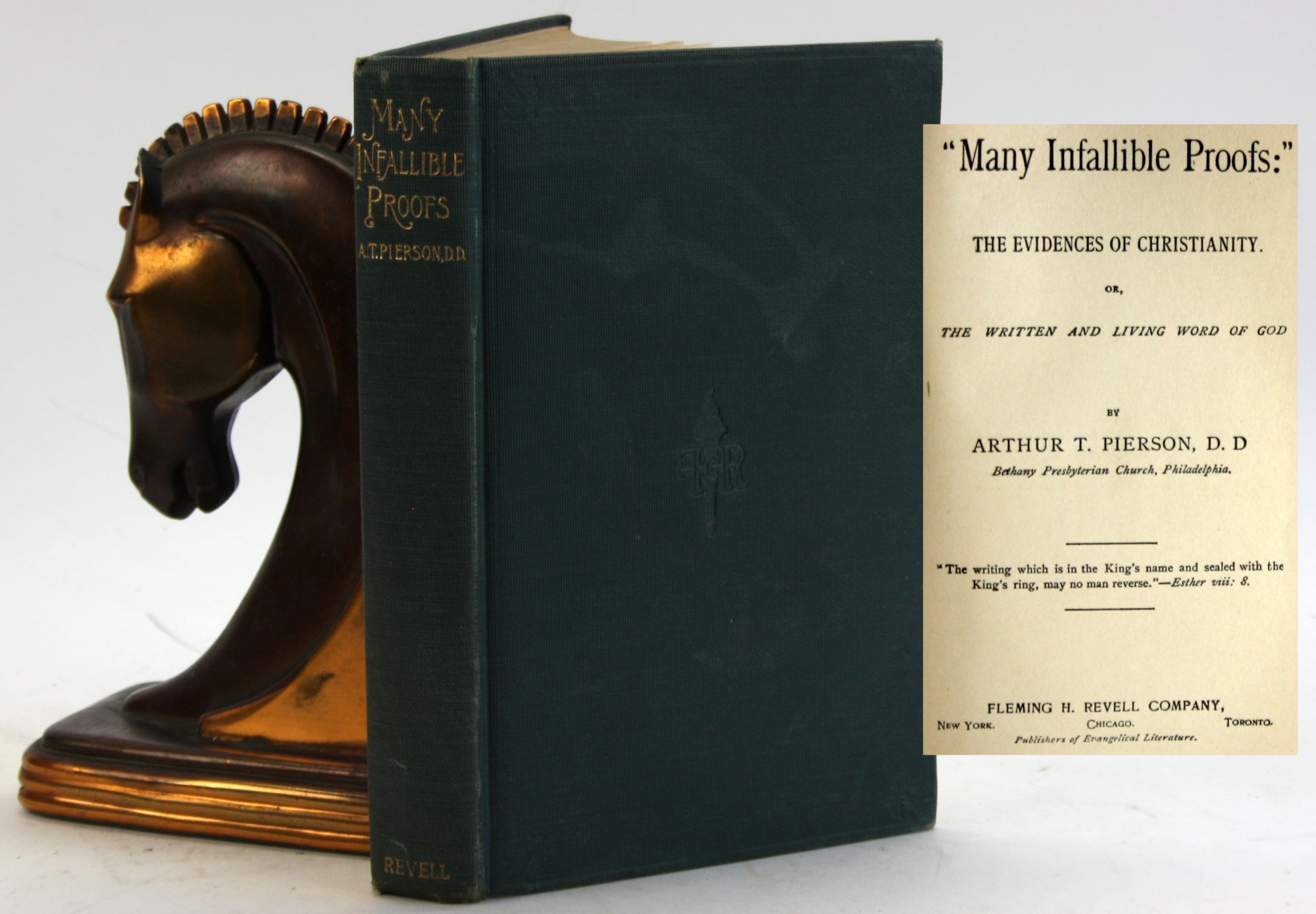 Many Infallible Truths MANY INFALLIBLE PROOFS: The Evidences of Christianity | Arthur T ...