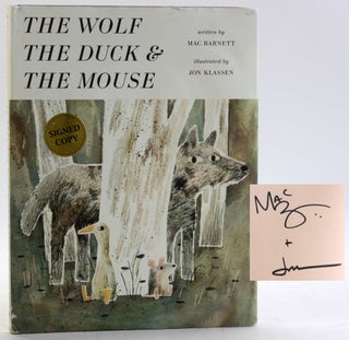 Item #5837 The Wolf, the Duck, and the Mouse. Mac Barnett