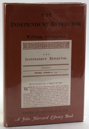 Item #5857 THE INDEPENDENT REFLECTOR or Weekly Essays on Sundry Important Subjects More...