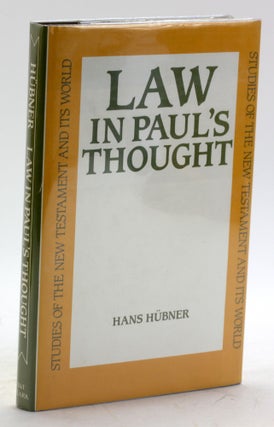 Item #5883 Law in Paul's Thought (Studies of the New Testament and Its World). Hans Hubner