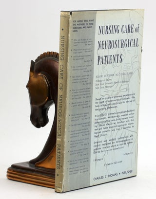 Item #5915 NURSING CARE OF NEUROSURGICAL PATIENTS. Roland M. Klemme