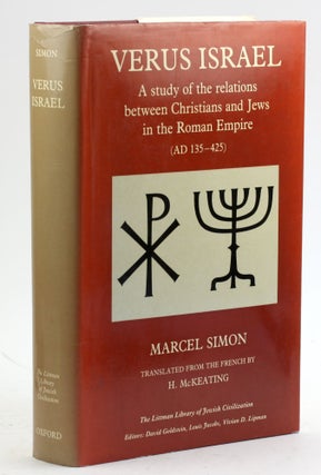 Item #5949 VERSUS ISRAEL: A Study of the Relations between Christians and Jews in the Roman...
