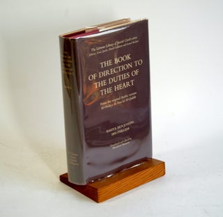 Item #615 THE BOOK OF DIRECTION TO THE DUTIES OF THE HEART. Bahya Ben Joseph, Ibn Pakuda