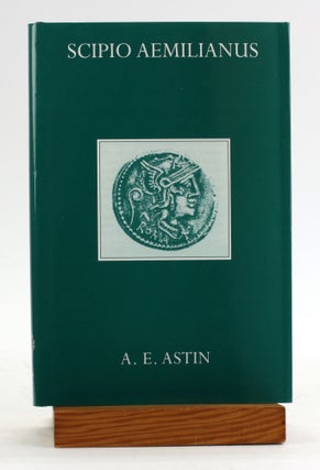 Item #6381 SCIPIO AEMILIANUS. A. E. Astin