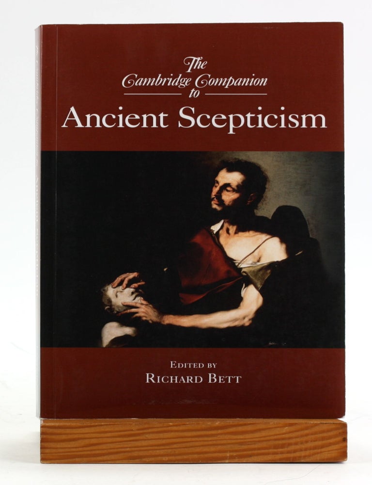 Item #6449 The Cambridge Companion to Ancient Scepticism (Cambridge Companions to Philosophy)