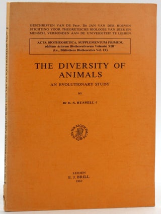Item #6599 THE DIVERSITY OF ANIMALS: An Evolutionary Study. E. S. Russell