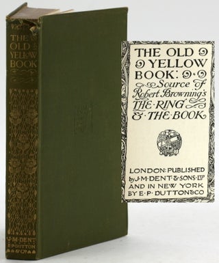 Item #6602 THE OLD & YELLOW BOOK. Robert Browning, Charles ed Hodell