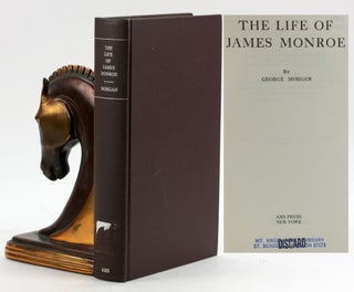 Item #6623 The Life of James Monroe. George Morgan