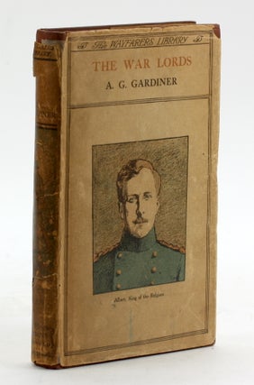 Item #6631 THE WAR LORDS. A. G. Gardiner