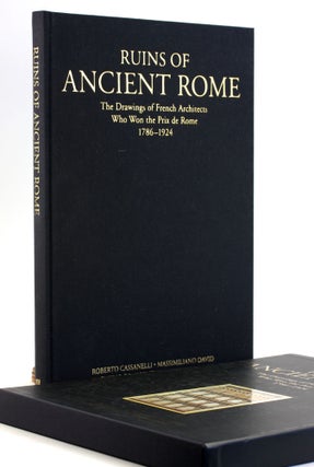 Item #6874 Ruins of Ancient Rome: The Drawings of French Architects Who Won the Prix De Rome...