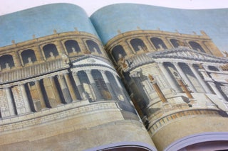 Ruins of Ancient Rome: The Drawings of French Architects Who Won the Prix De Rome 1786-1924