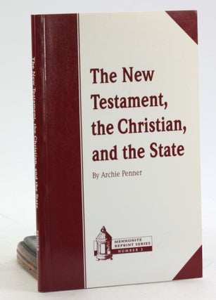 Item #6884 The New Testament, the Christian, and the State