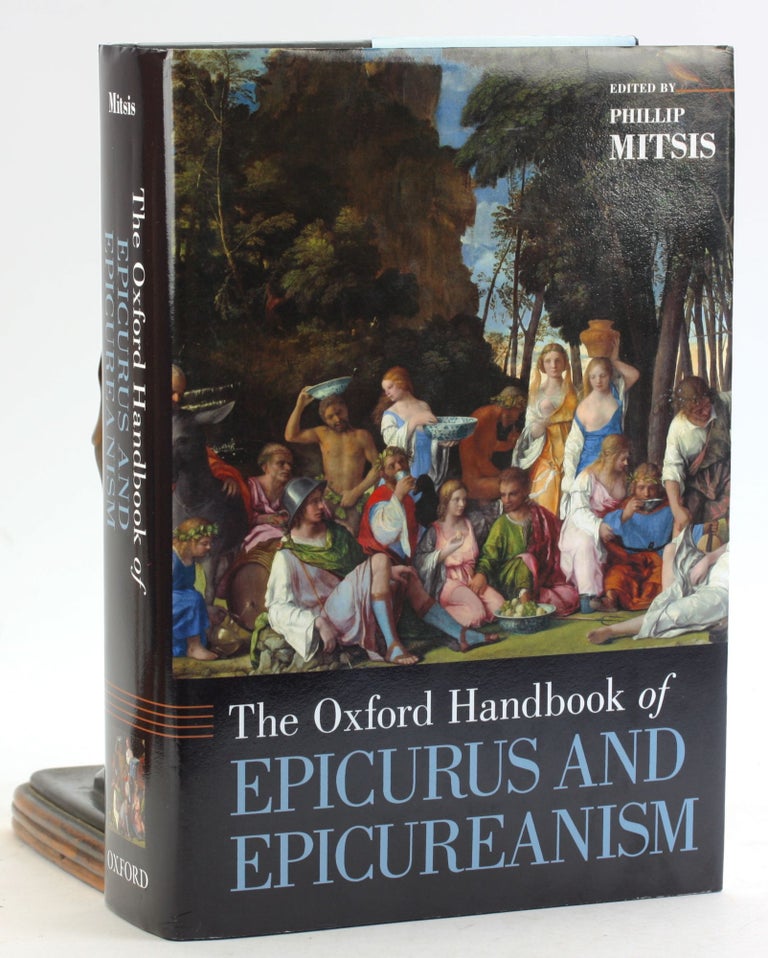 Item #6926 THE OXFORD HANDBOOK OF EPICURUS AND EPICUREANISM. Phillip Mitsis.