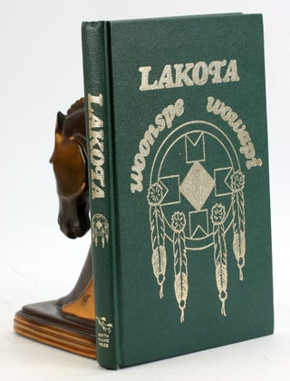 Item #7046 Lakota Woonspe Wowapi [Introduction and Grammar]. Lloyd One Star LeRoy Hairy Shirt,...