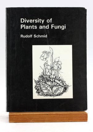 DIVERSITY OF PLANTS AND FUNGI