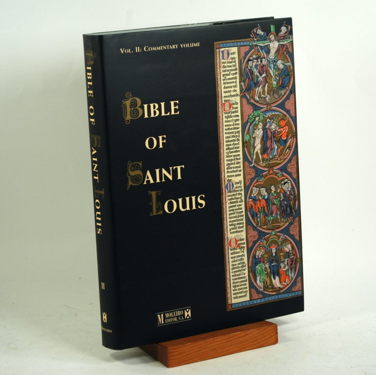 Item #727 MORALISED BIBLE OF SAINT LOUIS | Luxury Art History Book: Cloth Bound, Hardcover, Dust-jacket | 494 pages | 10x13.3 in | Medieval Illuminated Manuscripts | Surpassing the Luther and Gutenberg Bibles. Klaus Reinhardt.