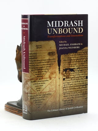 Item #7308 Midrash Unbound: Transformations and Innovations (Littman Library of Jewish Civilization