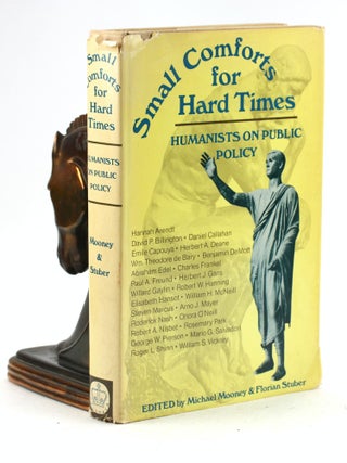 Item #7342 Small Comforts for Hard Times: Humanists on Public Policy