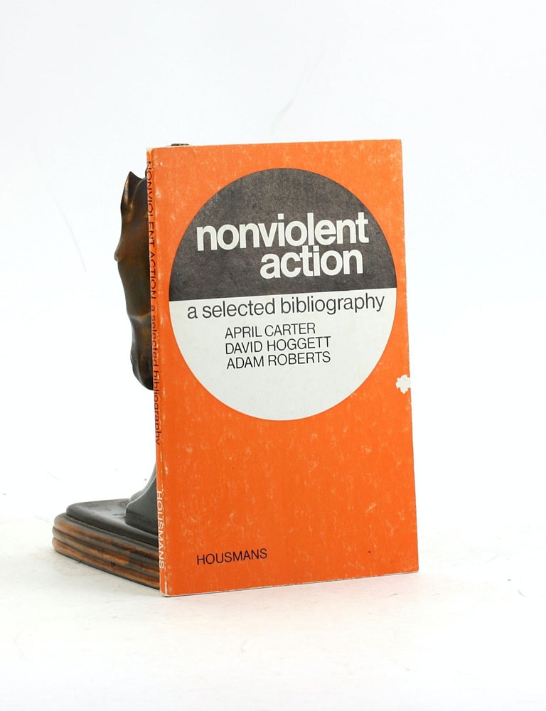 Item #7386 NONVIOLENT ACTION: A Selected Bibliography. April Carter, David Hoggett, Adam Roberts.