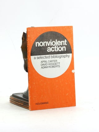 Item #7386 NONVIOLENT ACTION: A Selected Bibliography. April Carter, David Hoggett, Adam Roberts