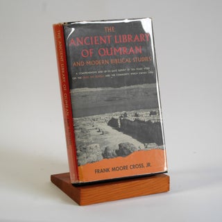 Item #73 THE ANCIENT LIBRARY OF QUMRAN AND MODERN BIBLICAL STUDIES. Frank Moore Jr Cross