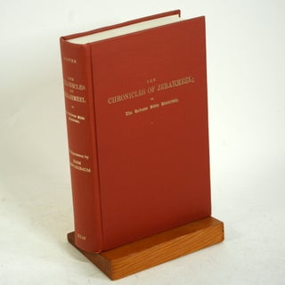 Item #745 The Chronicles of Jerahmeel: Or, the Hebrew Bible Historiale. Being a Collection of...
