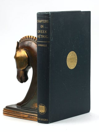 Item #7514 CHAPTERS ON GREEK METRIC [Inscribed to Edmund Clarence Stedman]. Thomas Dwight Goodell