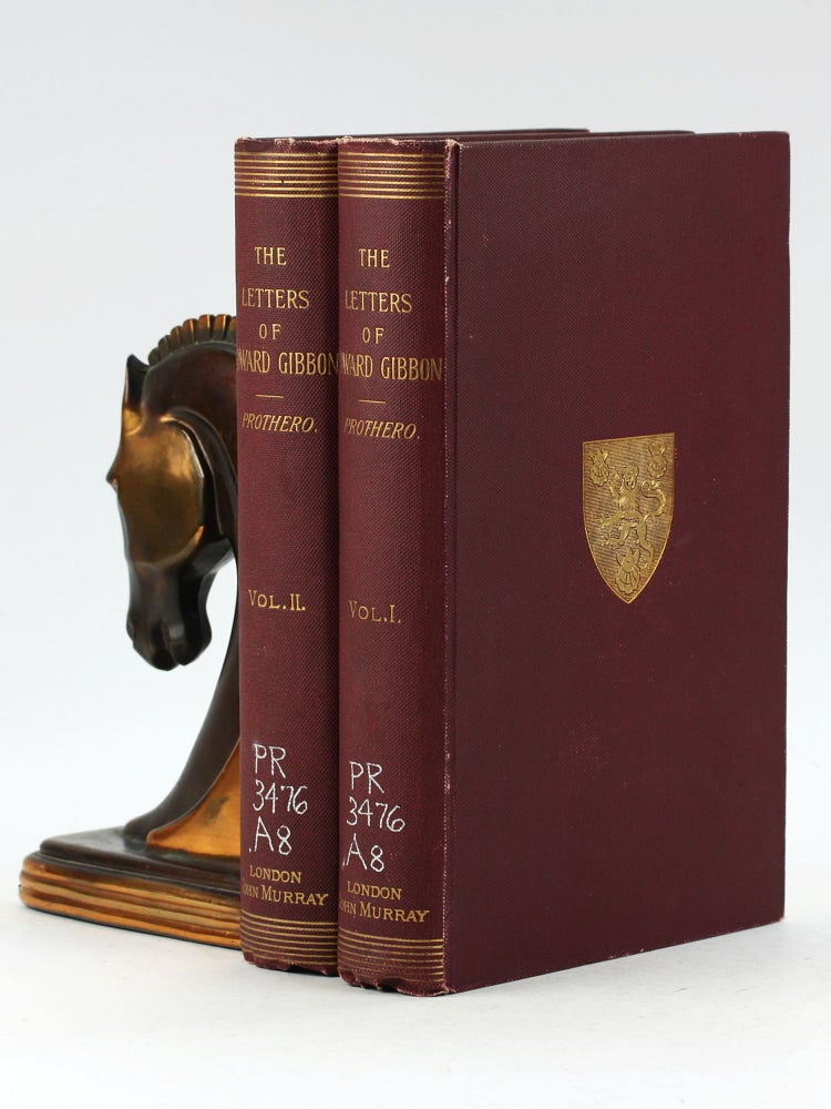 Item #7594 PRIVATE LETTERS OF EDWARD GIBBON (1753-1794). Edward Gibbon, Rowland E. Prothero ed.