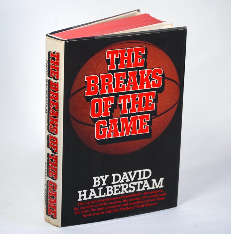 Item #760 THE BREAKS OF THE GAME. David Halberstam.
