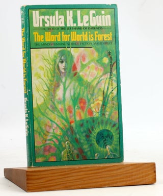 Item #7635 THE WORD FOR WORLD IS FOREST. Ursula K. LeGuin