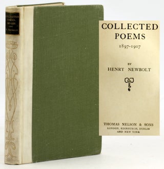Item #7657 COLLECTED POEMS 1897-1907. Henry Newbolt