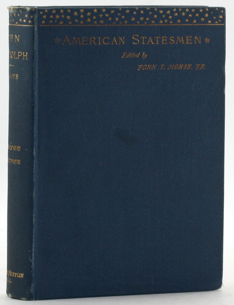 Item #7660 JOHN RANDOLPH. Henry Adams.