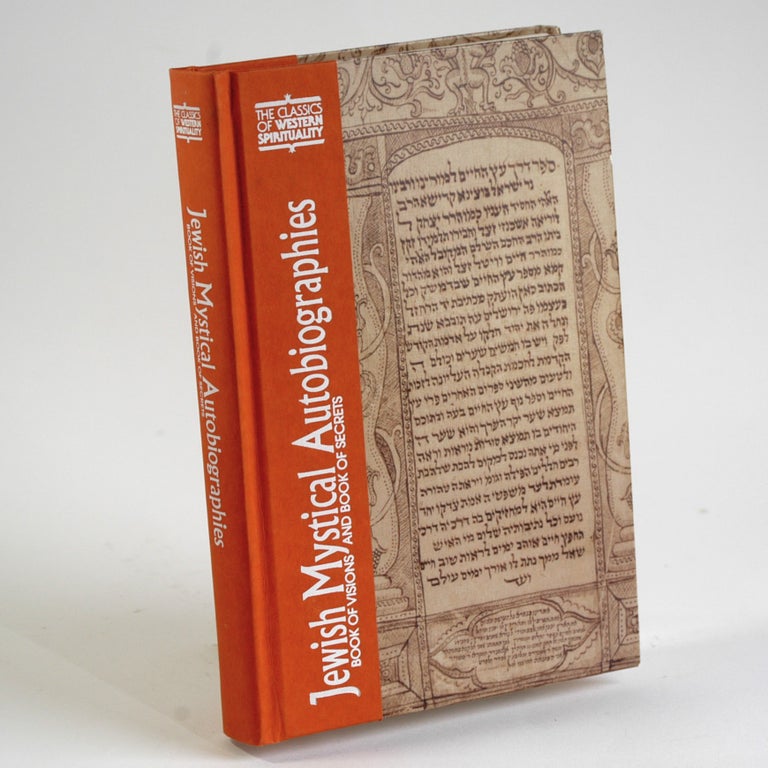 Item #76 Jewish Mystical Autobiographies: Book of Visions and Book of Secrets (CLASSICS OF WESTERN SPIRITUALITY)