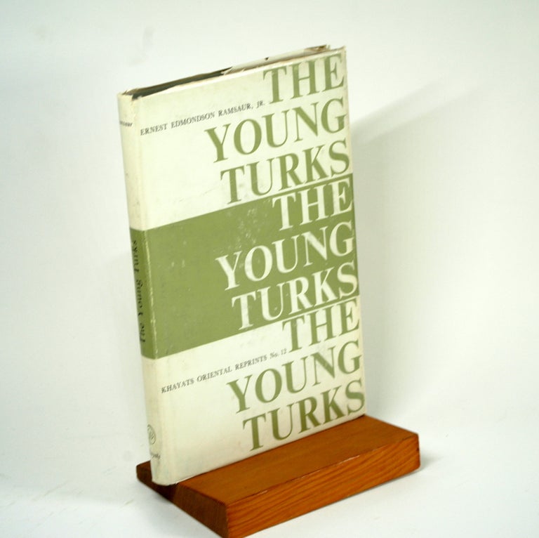 Item #989 THE YOUNG TURKS. Ernest Edmondson Jr Ramsaur.